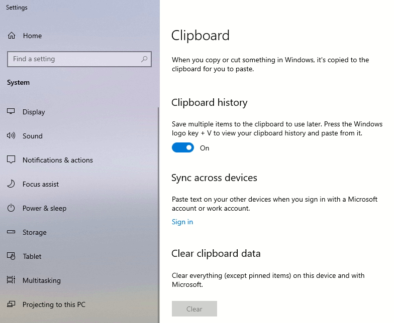The clipboard history can be turn it on in the settings - by entering clipboard in the search box.