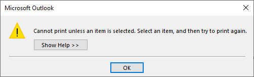 Outlook cannot print unless an item is selected